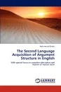 The Second Language Acquisition of Argument Structure in English - Mohammad Alharbi