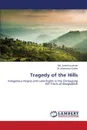 Tragedy of the Hills - Ashrafuzzaman Md., Johansson Dahre Ulf