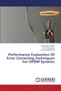 Performance Evaluation of Error Correcting Techniques for Ofdm Systems - Malik Jawad Ahmed, Qazi Yasir Javed, Muhammad Safwan