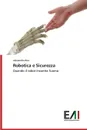 Robotica e Sicurezza - Rosi Alessandro