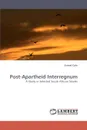 Post-Apartheid Interregnum - Ernest Cole, Cole Ernest