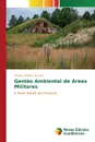 Gestao Ambiental de Areas Militares - Bonnet Werner Wilhelm