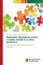 Relacoes dialogicas entre o texto verbal e a obra pictorica - Galdino Marcelino Donizeti de Oliveira