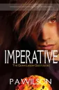 Imperative. A Quinn Larson Quest - PA Wilson