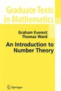 An Introduction to Number Theory - G. Everest, Thomas Ward