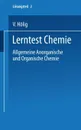 Lerntest Chemie. Allgemeine Anorganische Und Organische Chemie - V. Halig, V. H. Lig, V. Holig