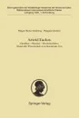 Arnold Eucken. Chemiker - Physiker - Hochschullehrer Glanzvolle Wissenschaft in zerbrechender Zeit - Margot Becke-Goehring, Margaret Eucken