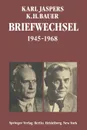 Briefwechsel 1945-1968 - K. Jaspers, K.H. Bauer