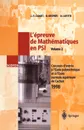 L.epreuve de Mathematiques en PSI, Volume 2. Concours d.entree a l.Ecole polytechnique et a l.Ecole normale superieure de Cachan 1998 - Jean-Francois Clouet, Bruno Despres, Olivier Lafitte