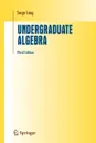 Undergraduate Algebra - Serge Lang