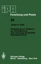 Entwicklung Von Verfahren Zur Terminplanung Und -Steuerung Bei Flexiblen Montagesystemen - J. H. Kalle, J. H. K. Lle, J. H. Kolle