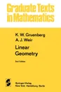 Linear Geometry - K. W. Gruenberg, A. J. Weir