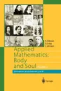 Applied Mathematics. Body and Soul : Volume 1: Derivatives and Geometry in IR3 - Kenneth Eriksson, Donald Estep, Claes Johnson