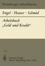 Arbeitsbuch .Geld und Kredit