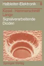 Signalverarbeitende Dioden - G. Kesel, J. Hammerschmitt, E. Lange