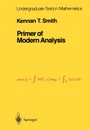 Primer of Modern Analysis. Directions for Knowing All Dark Things, Rhind Papyrus, 1800 B.C. - K.T. Smith