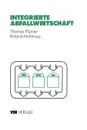 Integrierte Abfallwirtschaft. Strategische Und Operative Analyse - Thomas Plumer, Roland Multhaup, Thomas Pl Mer