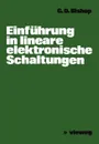 Einfuhrung in lineare elektronische Schaltungen - George D. Bishop