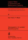 Wartesysteme mit variabler Bearbeitungsrate - K. H. F. Meyer