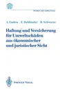 Haftung und Versicherung fur Umweltschaden aus okonomischer und juristischer Sicht - Alfred Endres, Eckard Rehbinder, Reimund Schwarze