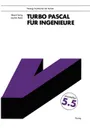 Turbo Pascal fur Ingenieure - Ekbert Hering