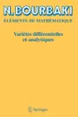 Varietes differentielles et analytiques. Fascicule de resultats - N. Bourbaki