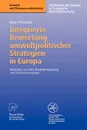 Integrierte Bewertung umweltpolitischer Strategien in Europa. Methoden, eine AGE - Modellentwicklung und Simulationsanalysen - Tobias F.N. Schmidt