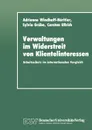 Verwaltungen im Widerstreit von Klientelinteressen. Arbeitsschutz im internationalen Vergleich - Adrienne Windhoff-Héritier