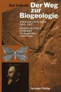 Der Weg zur Biogeologie. Johannes Walther (1860-1937) Ein Forscherleben im Wandel der deutschen Universitat - Ilse Seibold