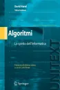 Algoritmi. Lo spirito dell.informatica - David Harel, Yishai Feldman