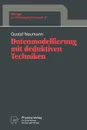 Datenmodellierung mit deduktiven Techniken - Gustaf Neumann