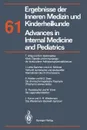 Ergebnisse der Inneren Medizin und Kinderheilkunde / Advances in Internal Medicine and Pediatrics. Neue Folge - M. Brandis, A. Fanconi, P. Frick