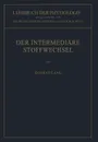 Der Intermediare Stoffwechsel - Konrad Lang