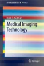 Medical Imaging Technology - Mark A. Haidekker