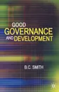 Good Governance and Development - B. C. Smith