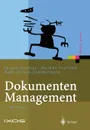 Dokumenten-Management. Vom Imaging zum Business-Dokument - Jürgen Gulbins, Markus Seyfried, Hans Strack-Zimmermann