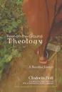 Feet-on-the-Ground Theology - Clodovis OSM Boff, Phillip Berryman