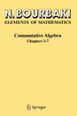 Commutative Algebra - N. Bourbaki