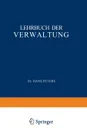 Lehrbuch der Verwaltung - H. Peters