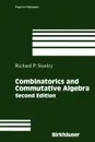 Combinatorics and Commutative Algebra - Richard P. Stanley