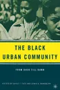 The Black Urban Community. From Dusk Till Dawn - Gayle T. Tate, Lewis A. Randolph