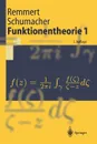 Funktionentheorie 1 - Reinhold Remmert, Georg Schumacher