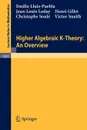 Higher Algebraic K-Theory. An Overview - Emilio Lluis-Puebla, Jean-Louis Loday, Henri Gillet