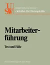 Mitarbeiterfuhrung - Horst Albach