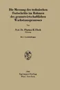 Die Messung des technischen Fortschritts im Rahmen des gesamtwirtschaftlichen Wachstumsprozesses - Florian H. Fleck