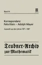 Korrespondenz Felix Klein Adolph Mayer. Auswahl Aus Den Jahren 1871 1907 - Felix Klein, Adolf Mayer