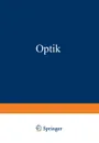 Optik. Ein Lehrbuch der Elektromagnetischen Lichttheorie - Max Born