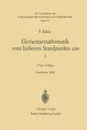 Elementarmathematik vom Hoheren Standpunkte aus. Arithmetik . Algebra . Analysis - Felix Klein