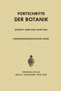 Fortschritte der Botanik - Erwin Bünning, Heinz Ellenberg, Karl Esser