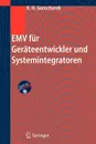 EMV fur Gerateentwickler und Systemintegratoren - Karl-Heinz Gonschorek